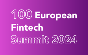 Información sobre el 100 European Fintech Summit 2024