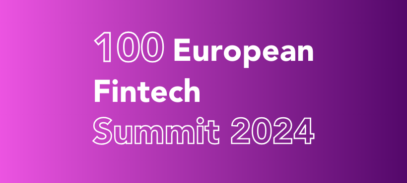 Información sobre el 100 European Fintech Summit 2024